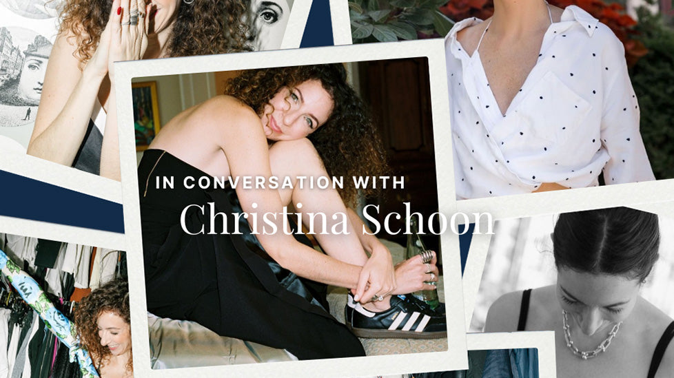 A Conversation with Stylist Christina Schoon